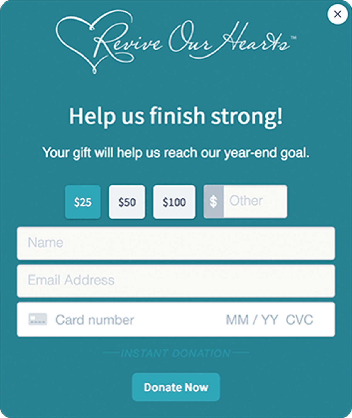 Revive Our Hearts instant donation waypoint: "Help us finish strong!" with $25, $50, $100 and Other gift amounts and a Donate Now button